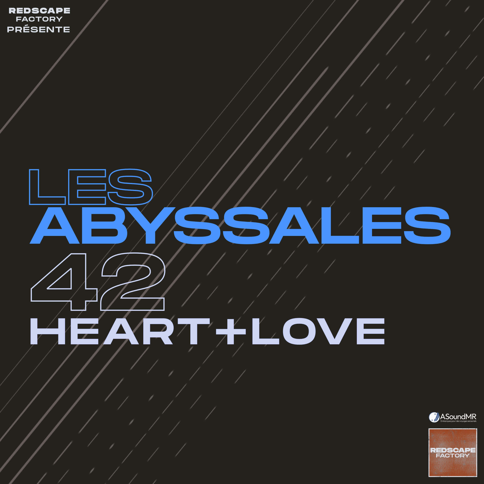 🌊 Les Abyssales EP42 - Heart+Love 💖➕💗