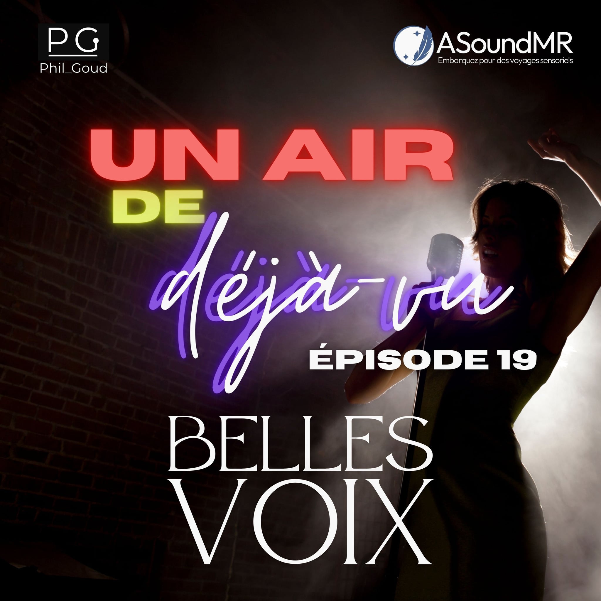 Episode 19 - Belles Voix