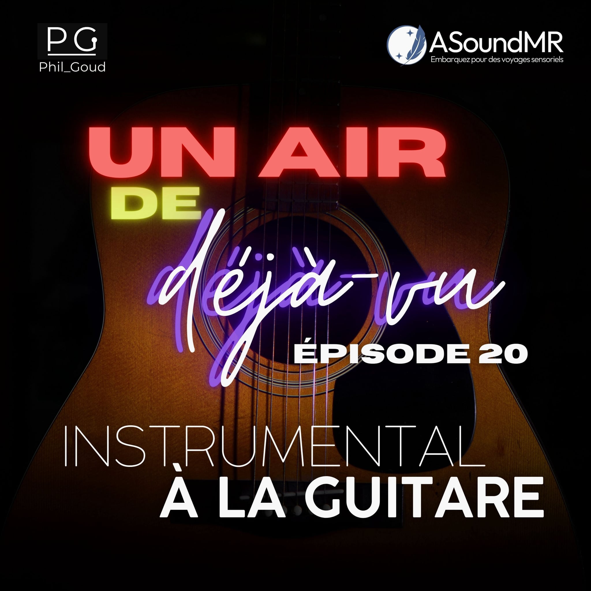 Episode 20 - Instrumental à la Guitare