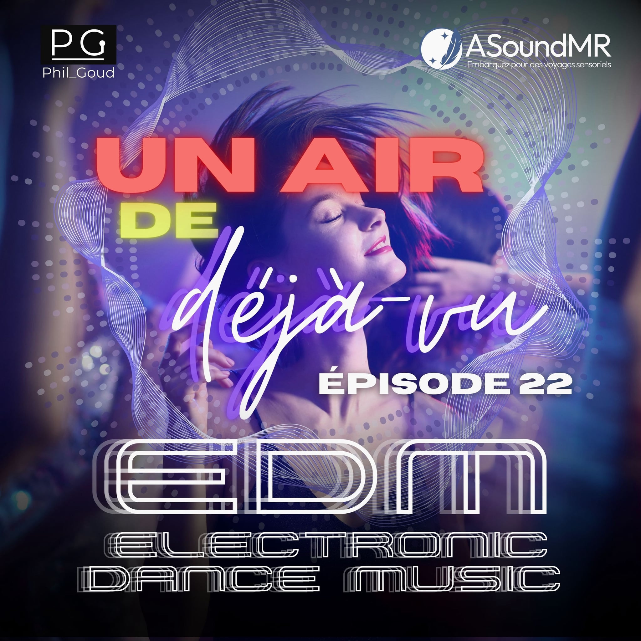 Episode 22 - EDM
