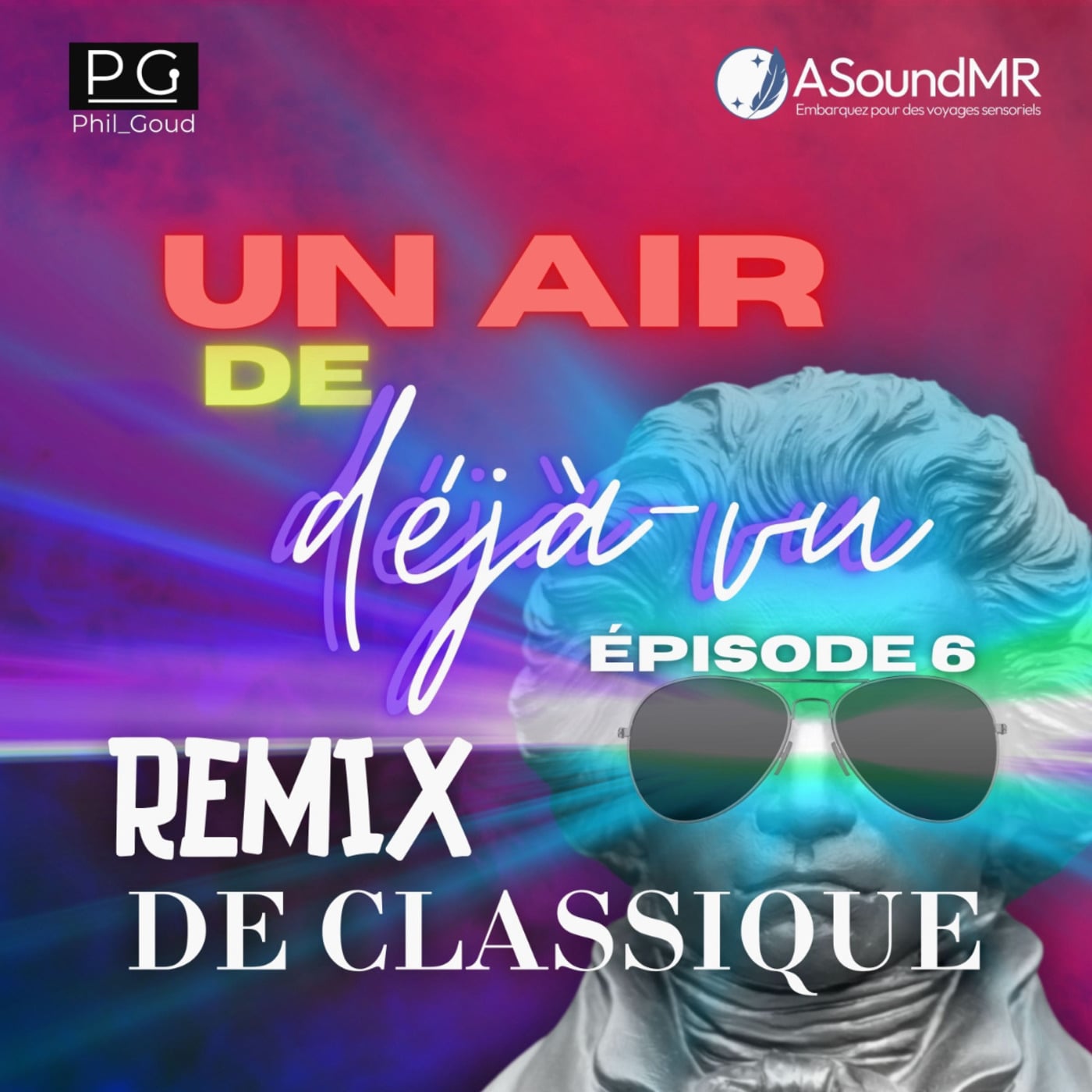 Episode 6 - Remix de Classique