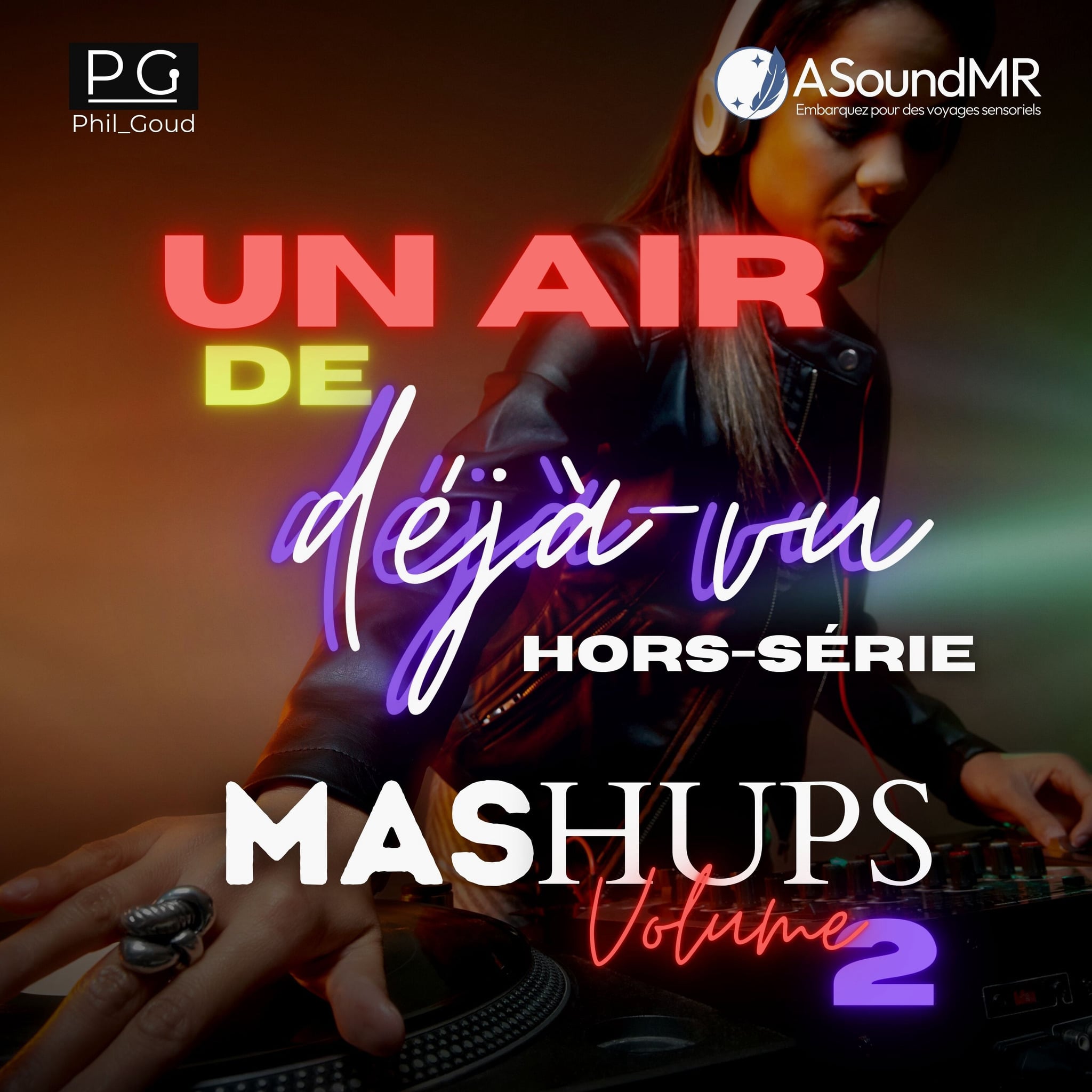 Hors-Série : Mashups Volume 2