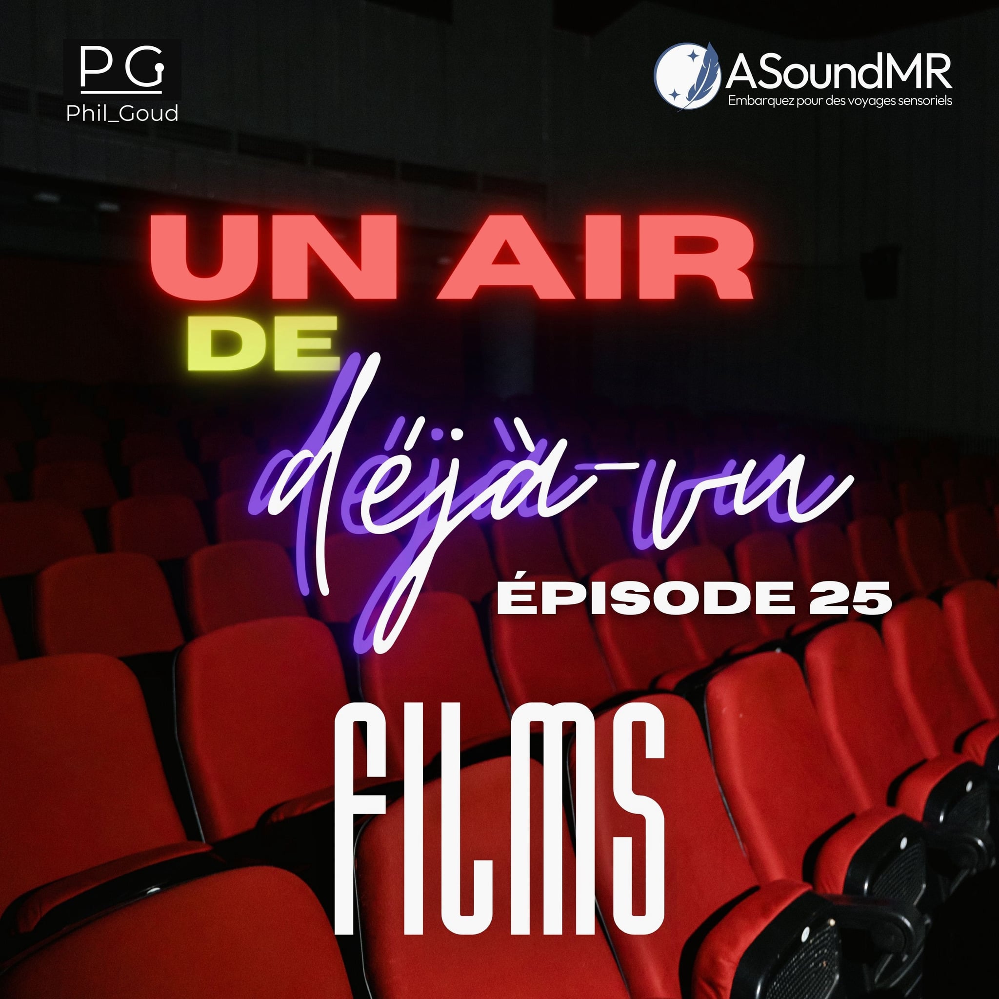 Épisode 25 - Films